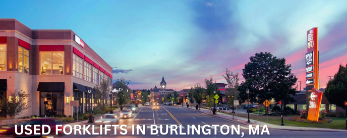 Buy Used Forklifts in Burlington, MA