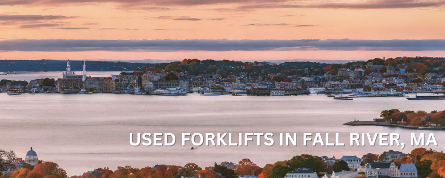 Buy used forklifts in Fall River, MA