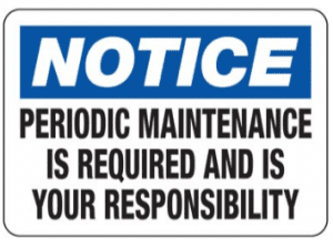 Maintenance sign